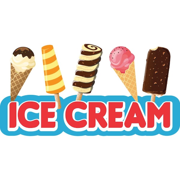 Safety Sign, 9 in Height, Vinyl, 6 in Length, Ice Cream 2, D-DC-36-Ice Cream 2